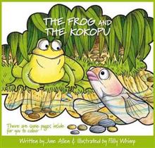 The Frog and the Kokopu by June Allen